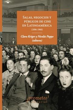 portada Salas, Negocios y Publicos de Cine en Latinoamerica (1896-1960