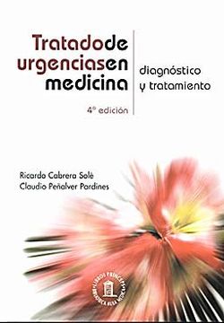 portada Tratado de Urgencias en Medicina [Paperback] [Jan 01, 2009] Ricardo Cabrera Solé, Claudio Peñalver Pardines (in Spanish)