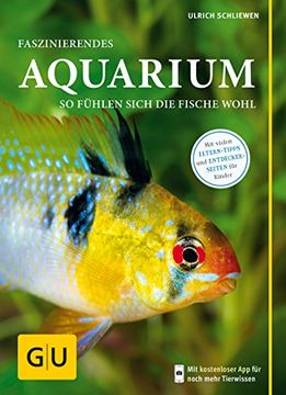 portada Faszinierendes Aquarium: So Fühlen Sich die Fische Wohl. Mit Eltern-Tipps (gu Mein Heimtier Neu) (en Alemán)