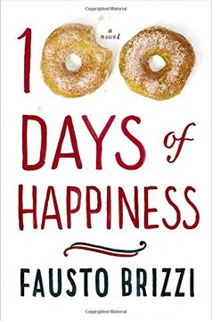 portada 100 Days of Happiness: A Novel