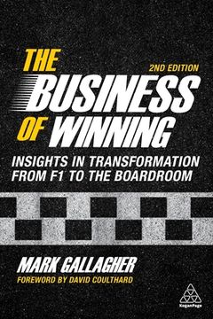 portada The Business of Winning: Insights in Transformation From f1 to the Boardroom (in English)