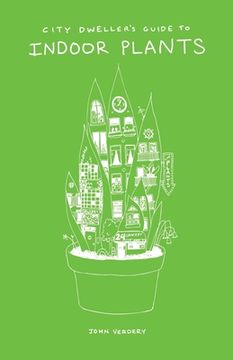 portada City Dweller's Guide to Indoor Plants (en Inglés)