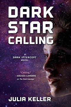 portada Dark Star Calling (Dark Intercept Trilogy 3) (in English)