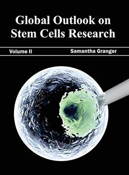 portada Global Outlook on Stem Cells Research: Volume ii (in English)