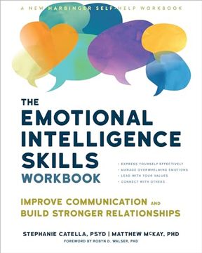 portada The Emotional Intelligence Skills Workbook: Improve Communication and Build Stronger Relationships (en Inglés)