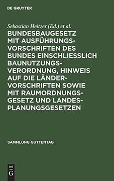 portada Bundesbaugesetz mit Ausführungsvorschriften des Bundes Einschliesslich Baunutzungsverordnung, Hinweis auf die Ländervorschriften Sowie mit. (in German)