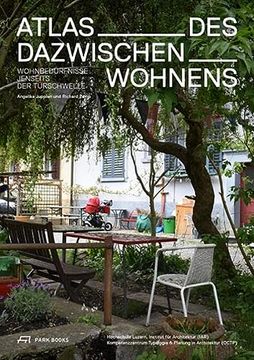 portada Atlas des Dazwischenwohnens: Wohnbedürfnisse Jenseits der Türschwelle (en Alemán)