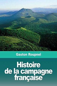 portada Histoire de la Campagne Française (in French)