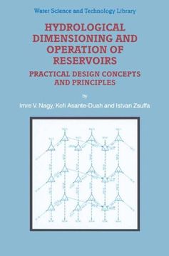 portada hydrological dimensioning and operation of reservoirs: practical design concepts and principles (en Inglés)