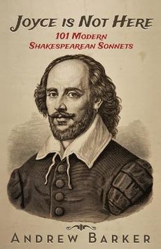 portada Joyce is Not Here: 101 Modern Shakespearean Sonnets (en Inglés)