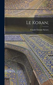 portada Le Koran; (en Francés)
