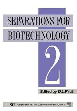 portada Separations for Biotechnology 2 (en Inglés)