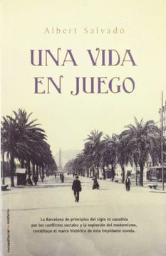 Una Vida En Juego