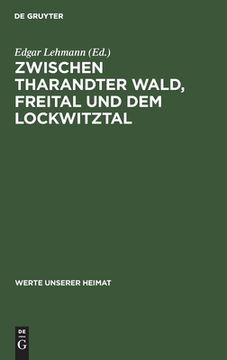 portada Zwischen Tharandter Wald, Freital und dem Lockwitztal (en Alemán)
