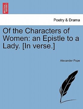 portada of the characters of women: an epistle to a lady. [in verse.] (en Inglés)