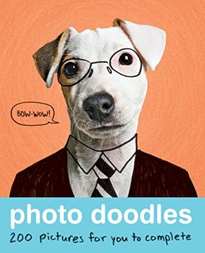 portada Photo Doodles: 200 Pictures for You to Complete