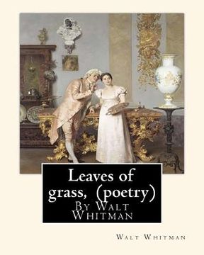 portada Leaves of grass, By Walt Whitman (poetry) (en Inglés)
