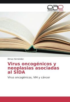 portada Virus oncogénicos y neoplasias asociadas al SIDA: Virus oncogénicos, VIH y cáncer