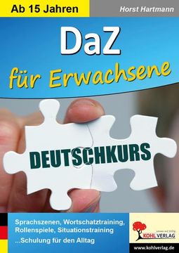 portada Daz. Für Erwachsene: Sprachszenen, Wortschatztraining, Rollenspiele, Situationstraining. Schulung für den Alltag (en Alemán)