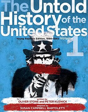 portada The Untold History of the United States, Volume 1: Young Readers Edition, 1898-1945 (en Inglés)