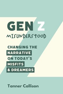 portada Gen Z Misunderstood (en Inglés)