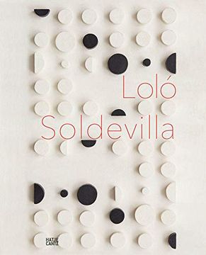 portada Loló Soldevilla: Constructing her Universe (en Inglés)