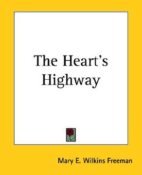 portada the heart's highway (en Inglés)