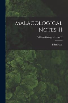 portada Malacological Notes, II; Fieldiana Zoology v.24, no.17 (en Inglés)