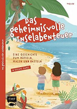 portada Das Geheimnisvolle Inselabenteuer? Eine Geschichte zum Rätseln, Malen und Basteln: Mit Escape-Game (in German)