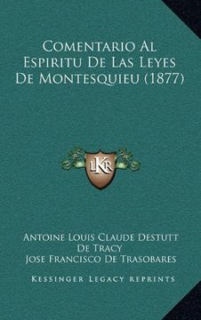 portada Comentario al Espiritu de las Leyes de Montesquieu (1877)