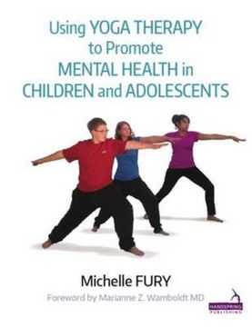 portada Using Yoga Therapy to Promote Mental Health in Children and Adolescents (in English)