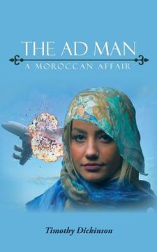 portada The Ad Man: A Moroccan Affair (in English)