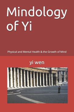 portada Mindology of Yi. Physical and Mental Health & the Growth of Mind (en Inglés)