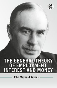 portada The General Theory Of Employment, Interest And Money (en Inglés)