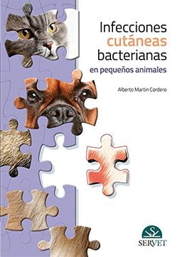 portada Infecciones Cutaneas Bacterianas en Pequeã‘Os Animales (in Spanish)