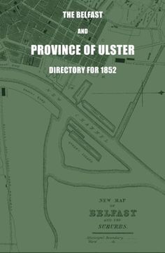 portada The Belfast and Province of Ulster Directory for 1852 (en Inglés)