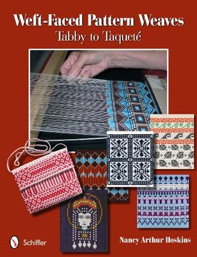 portada Weft-Faced Pattern Weaves: Tabby to Taquete 