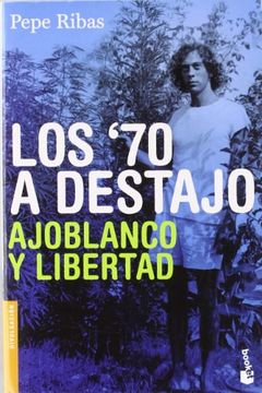portada Los 70 a destajo (in Spanish)