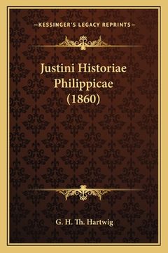 portada Justini Historiae Philippicae (1860) (en Latin)