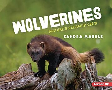 portada Wolverines: Nature's Cleanup Crew (en Inglés)