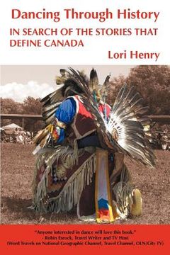 portada dancing through history: in search of the stories that define canada