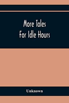 portada More Tales for Idle Hours (in English)