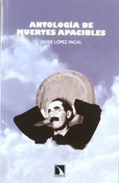 portada Antología de Muertes Apacibles (in Spanish)