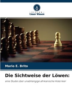 portada Die Sichtweise der Löwen (in German)