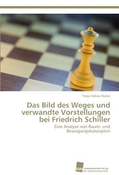 portada Das Bild Des Weges Und Verwandte Vorstellungen Bei Friedrich Schiller