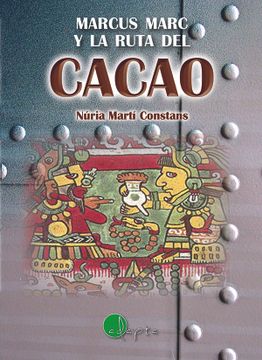 portada Marcus Marc y la Ruta del Cacao