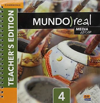 portada Mundo Real Level 4 Teacher's Edition plus ELEteca Access and Digital Master Guide Media Edition (Spanish Edition)