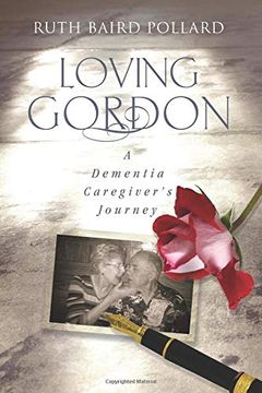 portada Loving Gordon: A Dementia Caregiver's Journey 