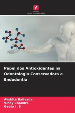 portada Papel dos Antioxidantes na Odontologia Conservadora e Endodontia