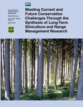 portada Meeting Current and Future Conservation Challenges Through the Synthesis of Long-Term Silviculture and Range Management Research (en Inglés)